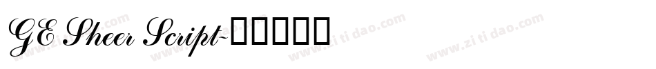 GE Sheer Script字体转换